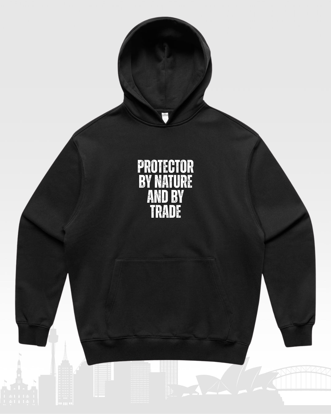 Protector by Nature and by Trade Hoodie | Protectors Division Special Release